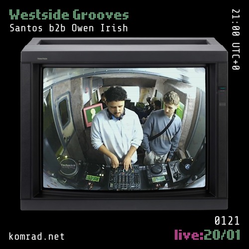 Westside Groove [live] 002 Santos b2b Owen Irish