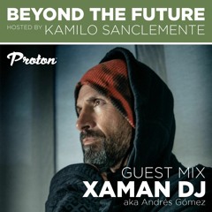 XAMAN DJ Beyond The Future Febrero 2021