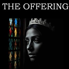 The Offering