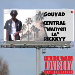 GOUYAD CENTRAL(MANYENM LA) “Gouyad  Invasion”