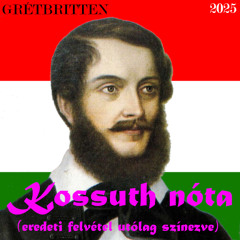 Kossuth nóta (eredeti felvétel utólag színezve)