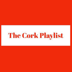 The Cork Playlist