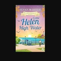 [PDF] eBOOK Read ❤ Come Helen High Water (Helen Evans Investigates Book 4) Read Book