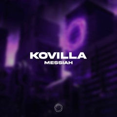 Kovilla - Messiah