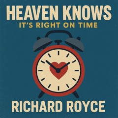 Heaven knows it's right on time.mp3