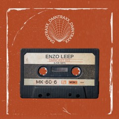 DMNCAST 022 - Enzo Leep (Live Set)