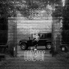see her outerer (francis and the lights bootleg)
