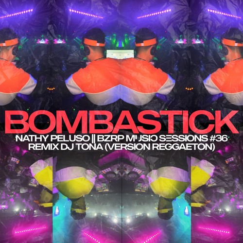 BOMBASTICK - BIZARAP - THALY (REMIX REGGAETON) - DJ TONA #36