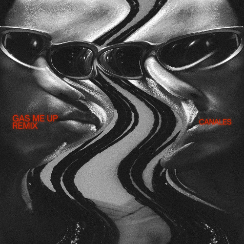 Gas Me Up (Canales Trance Remix)