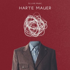 Harte Mauer