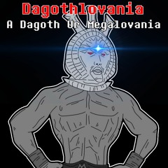 DAGOTHLOVANIA - Dagothwave in the style of MEGALOVANIA (Dagothwave BPM)