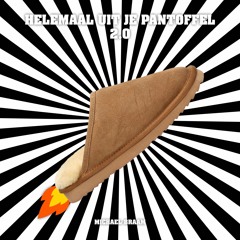HELEMAAL UIT JE PANTOFFEL 2.0