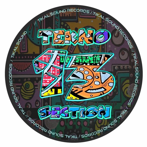 TEKNO SECTION 13 - Wickedness
