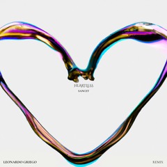 Sancet - Heartless ( Leo Griego REMIX)