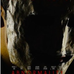 Abnormalities Movie 2022 Review, Trailer, Cast - Filmy4wapin