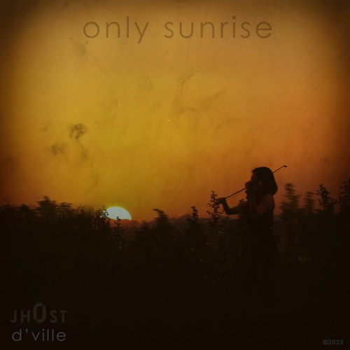 only sunrise [ft. 4catsncoffee]