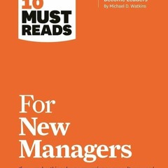 ✔️READ ❤️Online HBR's 10 Must Reads for New Managers (with bonus article ?How Managers Bec