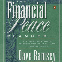 EPUB DOWNLOAD The Financial Peace Planner: A Step-by-Step Guide to Restoring You