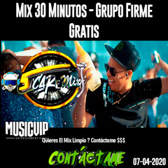 Grupo Firme - Mix Ediciones OscaRemix - 2021 #GrupoFirme