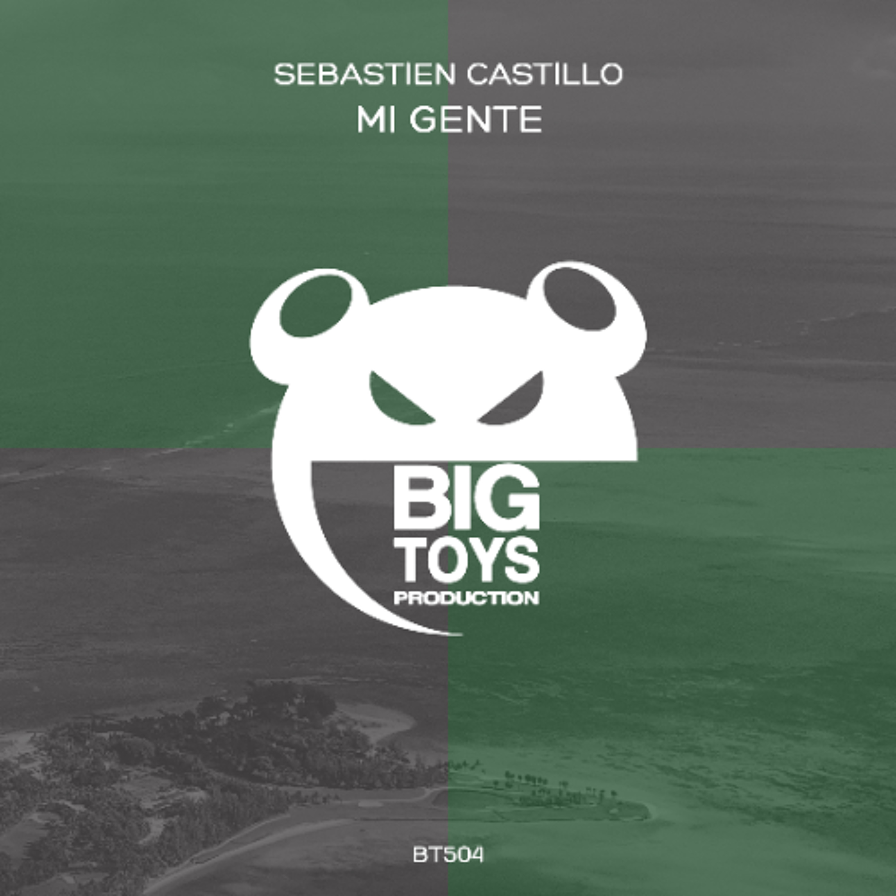 Sebastien Castillo - Mi Gente (Preview) Big Toys Production 30/05/2025 episode artwork