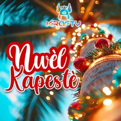 NWEL KAPESTE_Dj Krafty