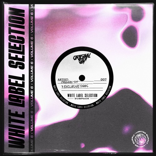Stream ORIGINAL SIN _ WHITE LABEL SELECTION VOLUME 6 DUBPACK DEMO
