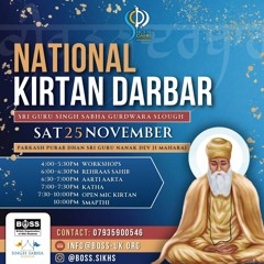 1. Bibi Muskeen Kaur - Dhan Guru Nanak - Singh Sabha Slough National Kirtan Darbar