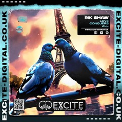 Love Conquers All **OUT NOW ON EXCITE DIGITAL**