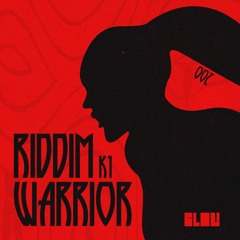 K1 - Riddim Warrior
