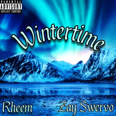 Wintertime feat Zay Swervo (prod. Suegalbeat)