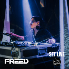 SET LIVE NOISE - DJ FREED (OPEN VOL. II)