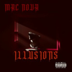 ILLUSIONS (Prod. Lucy Marzzz)