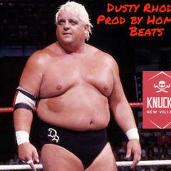 Dusty Rhodes prod by.Homage beats