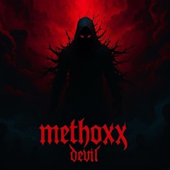 Methoxx - Devil (Radio edit)