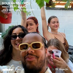 Boukan Records invite Papi Julio - 08 Septembre 2022