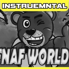 Join The Party (Instrumental) - FNaF World Song by JT Music