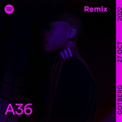 A36 - Tappat (Anton Gotberg Remix)