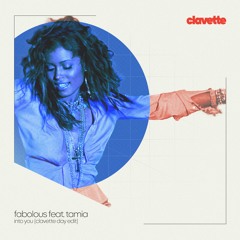 FREE DOWNLOAD -- Fabolous feat. Tamia - Into You [Clavette Day Edit] [Music Is 4 Lovers]
