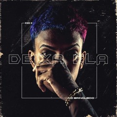 MC Brinquedo - Deixa Ela (DJ Pedro)