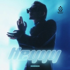 Heyyy- Soobin Hoàng Sơn (Daffy Remix)