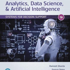 download EBOOK 📙 Analytics, Data Science, & Artificial Intelligence: Systems for Dec