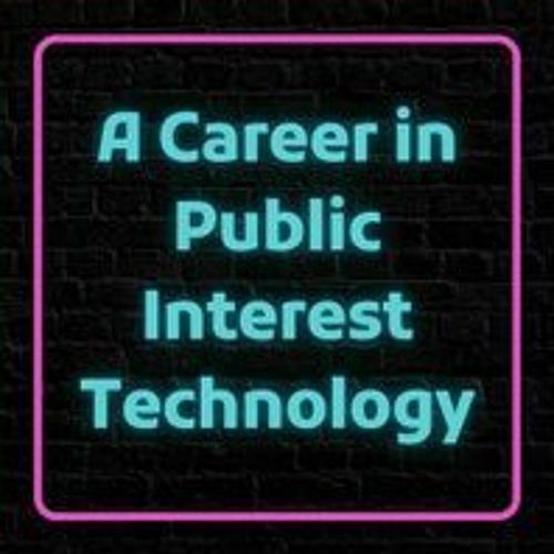 A Career in Public Interest Technology