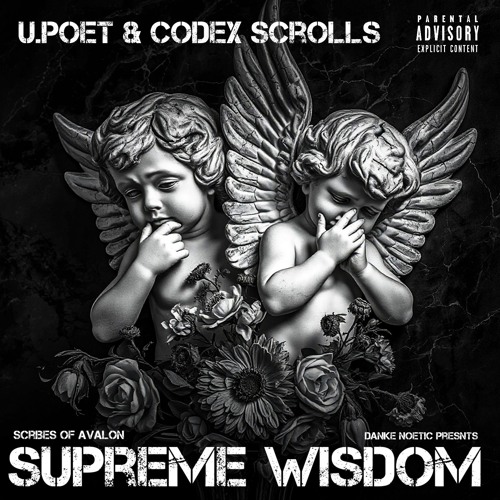Supreme Wisdom Feat Codex Scrolls {Prod By Danke Noetic}