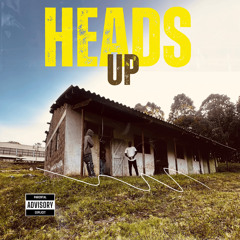 Heads Up (feat. KLY WICK)