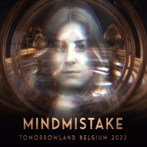 MINDMISTAKE @ TOMORROWLAND 2022