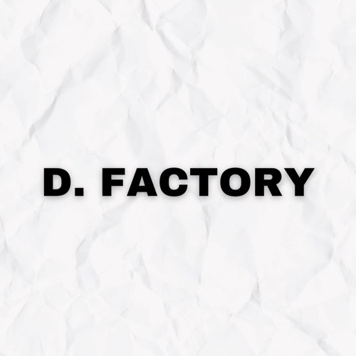 1ª D. FACTORY - ESPECIAL SET