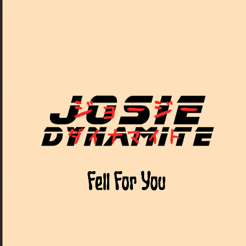 Fell For You