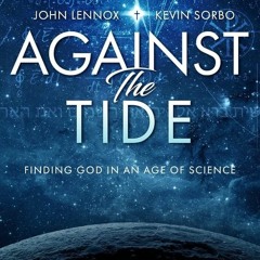 Against the Tide: Finding God in an Age of Science (2020) Fullmovie Online at Home 51937
