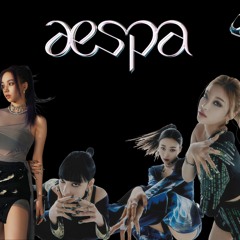 Aespa - Don't Blink (Full New Song)