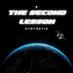 Synthetik - The Second Lesson